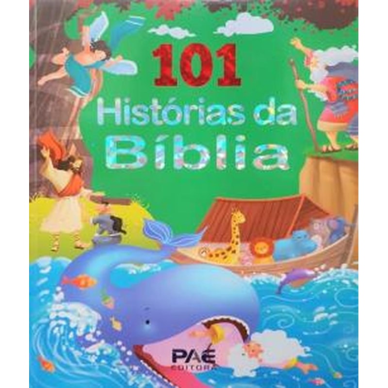 101 HISTORIAS DA BIBLIA