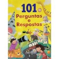 101 PERGUNTAS E RESPOSTAS