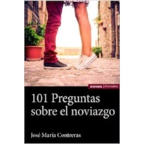 101 PREGUNTAS SOBRE EL NOVIAZGO 101 PREGUNTAS SOBRE EL NOVIAZGO