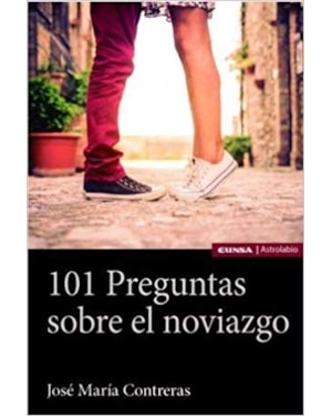 101 PREGUNTAS SOBRE EL NOVIAZGO