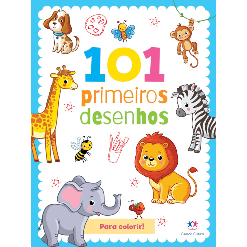 101 PRIMEIROS DESENHOS