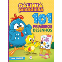 101 PRIMEIROS DESENHOS - GALINHA PINTADINHA