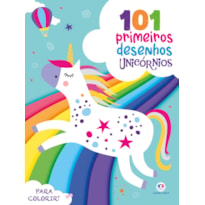 101 PRIMEIROS DESENHOS - UNICÓRNIOS