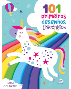 101 PRIMEIROS DESENHOS - UNICÓRNIOS