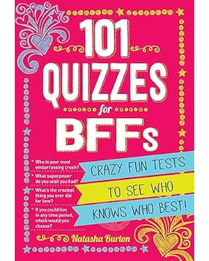 101 QUIZZES FOR BFFS: CRAZY F