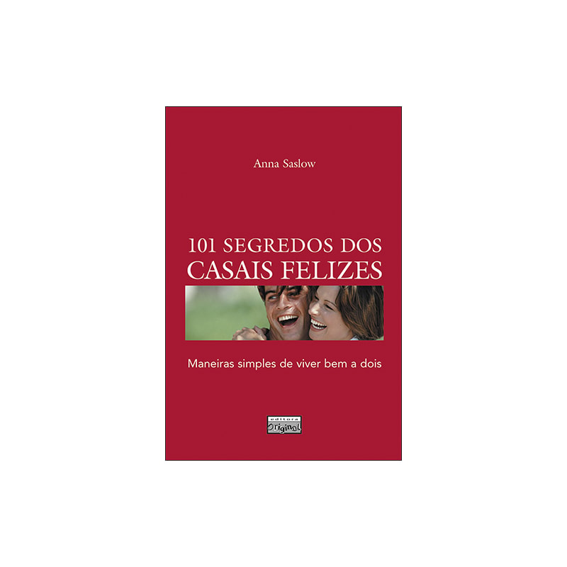 101 SEGREDOS DOS CASAIS FELIZES