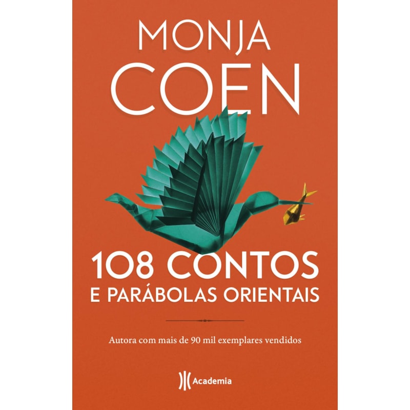 108 CONTOS E PARÁBOLAS ORIENTAIS: 2ª EDIÇÃO