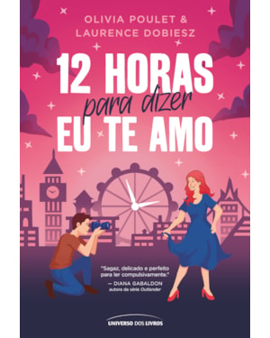 12 HORAS PARA DIZER EU TE AMO