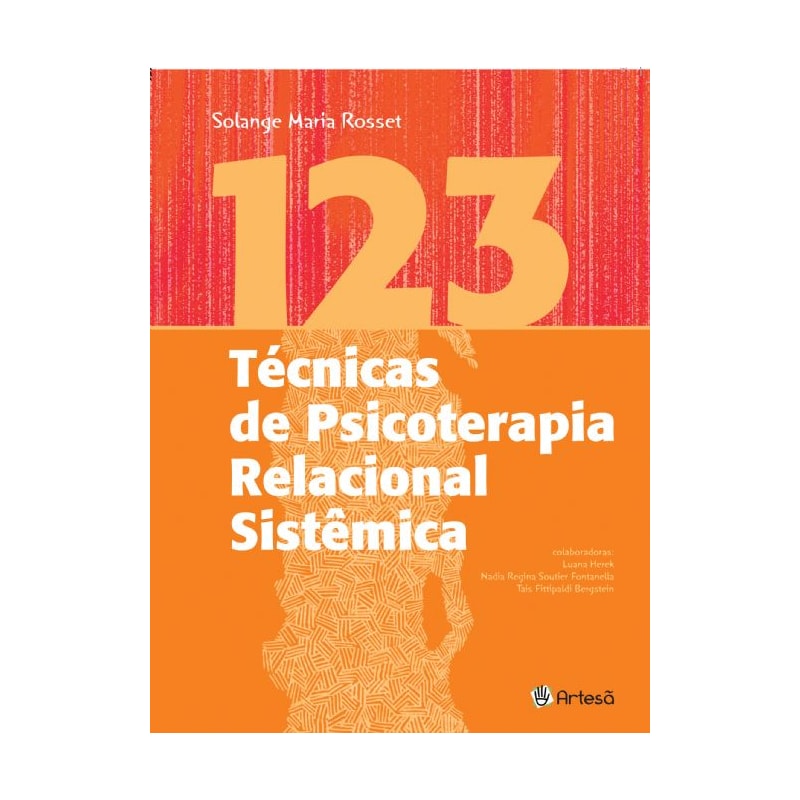 123 técnicas de psicoterapia relacional sistêmica