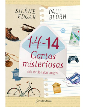 14-14 CARTAS MISTERIOSAS: DOIS SÉCULOS, DOIS AMIGOS