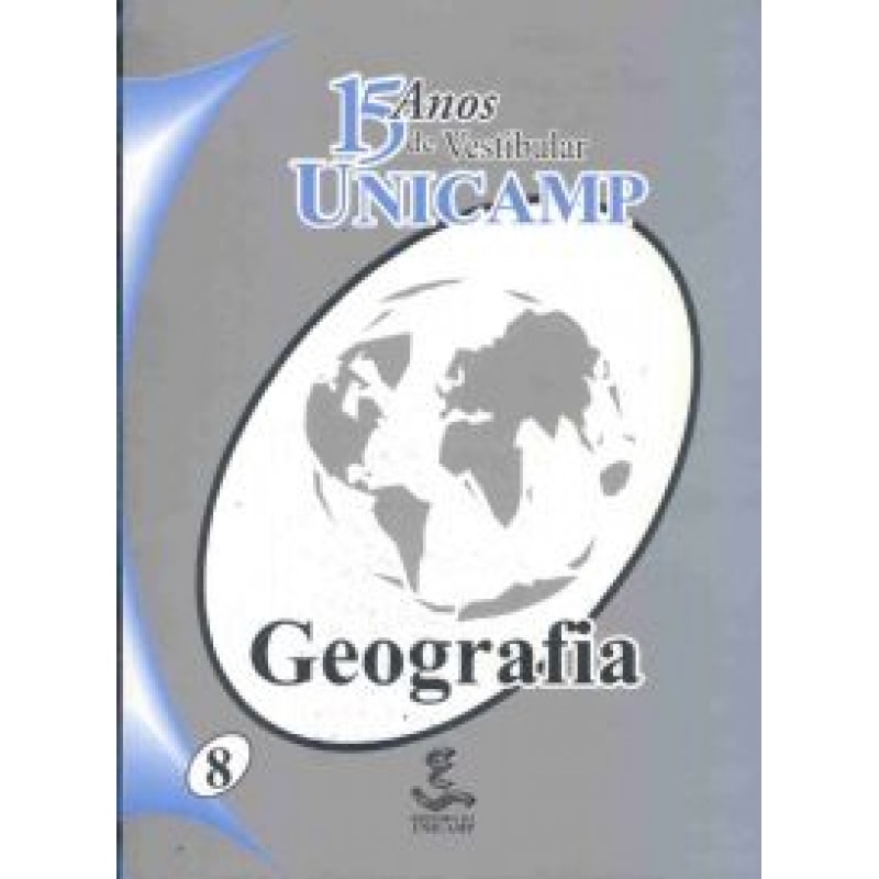 15 ANOS DE VESTIBULAR UNICAMP - GEOGRAFIA 8