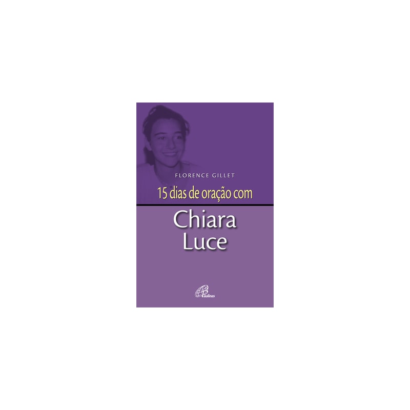 15 dias de oração com chiara luce