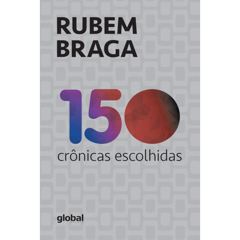 150 crônicas escolhidas
