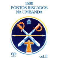1500 pontos riscados na umbanda - volume ii