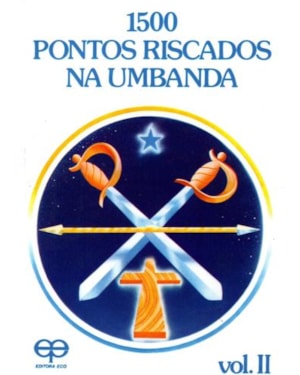 1500 pontos riscados na umbanda - volume ii