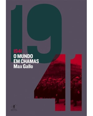 1941: O MUNDO EM CHAMAS