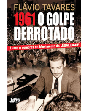 1961 - o golpe derrotado