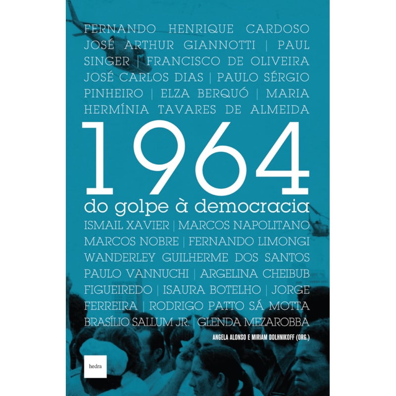 1964: DO GOLPE À DEMOCRACIA