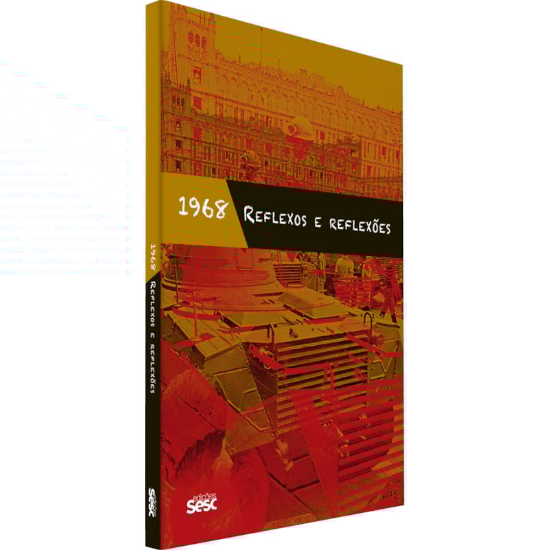 1968: REFLEXOS E REFLEXÕES