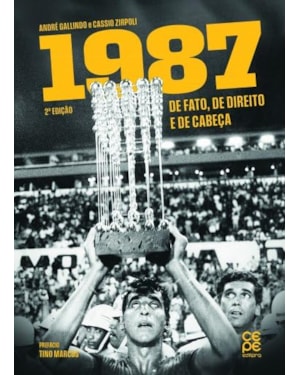 1987: DE FATO, DE DIREITO E DE CABEÇA