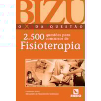 2.500 Questões para Concursos de Fisioterapia