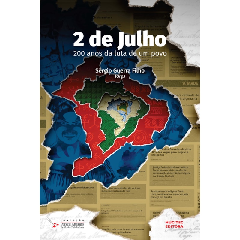 2 DE JULHO: 200 ANOS DA LUTA DE UM POVO