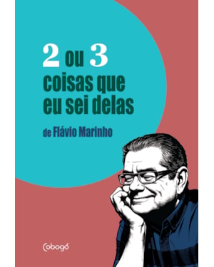 2 OU 3 COISAS QUE EU SEI DELAS