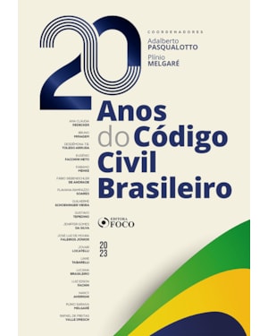 20 ANOS DO CÓDIGO CIVIL BRASILEIRO - 1ª ED - 2023