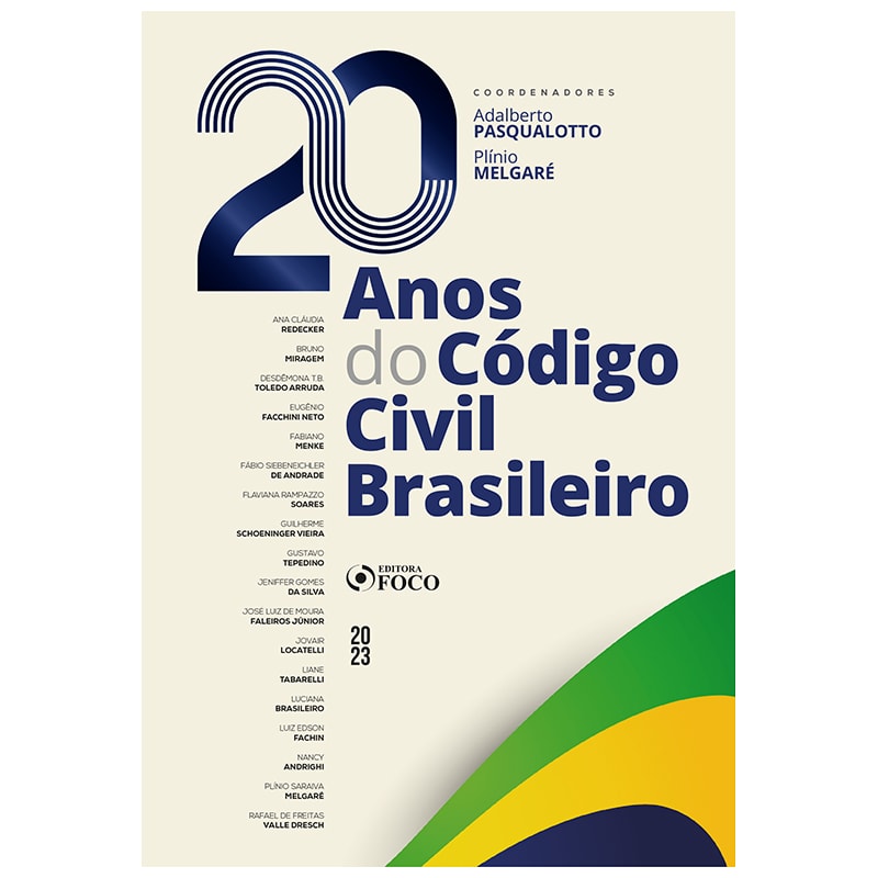 20 ANOS DO CÓDIGO CIVIL BRASILEIRO - 1ª ED - 2023