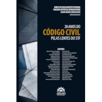 20 anos do Código Civil pelas lentes do STF