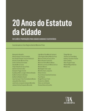 20 anos do estatuto da cidade: reflexões e proposições para cidades humanas e sustentáveis