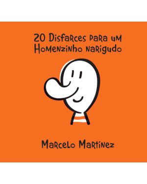 20 DISFARCES PARA UM HOMENZINHO NARIGUDO