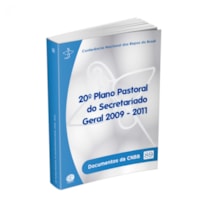 20 PLANO PASTORAL DO SECRETARIADO GERAL 2009-2011 - DOCUMENTOS DA CNBB 89  - 1