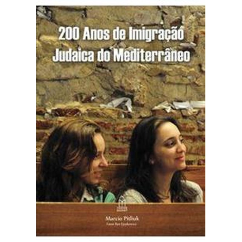 200 ANOS DA IMIGRAÇÃO JUDAICA DO MEDITERRANEO - FOTOGRAFIAS