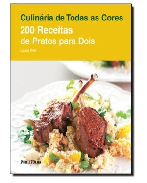 200 RECEITAS DE PRATOS PARA DOIS