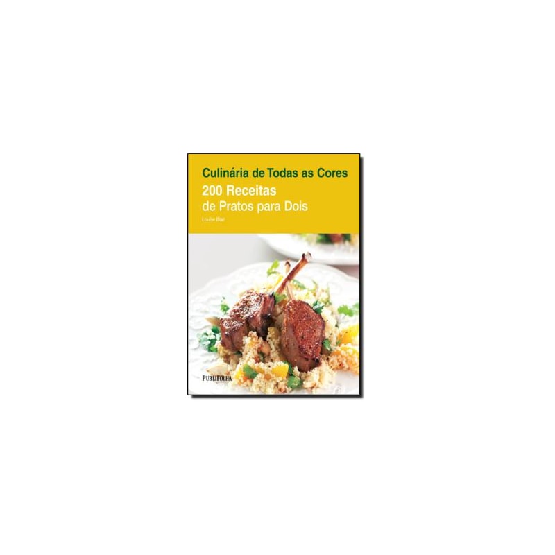 200 RECEITAS DE PRATOS PARA DOIS
