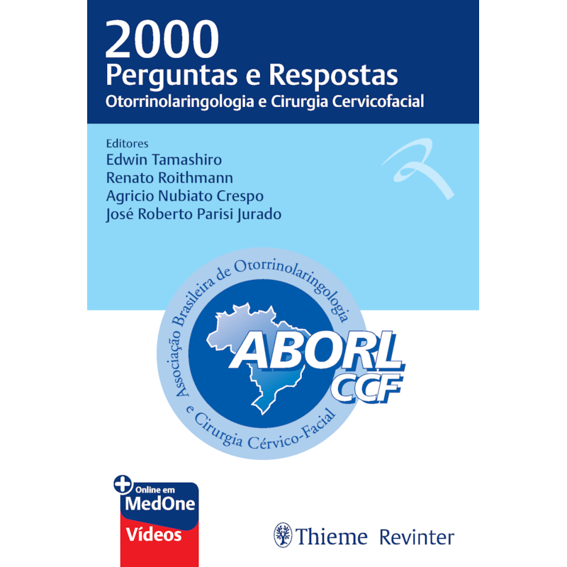 2000 perguntas e respostas: otorrinolaringologia e cirurgia cervicofacial