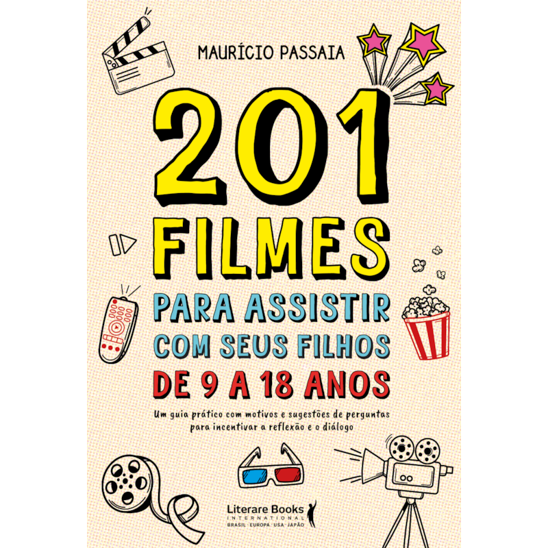201 filmes para assistir com seus filhos de 9 a 18 anos