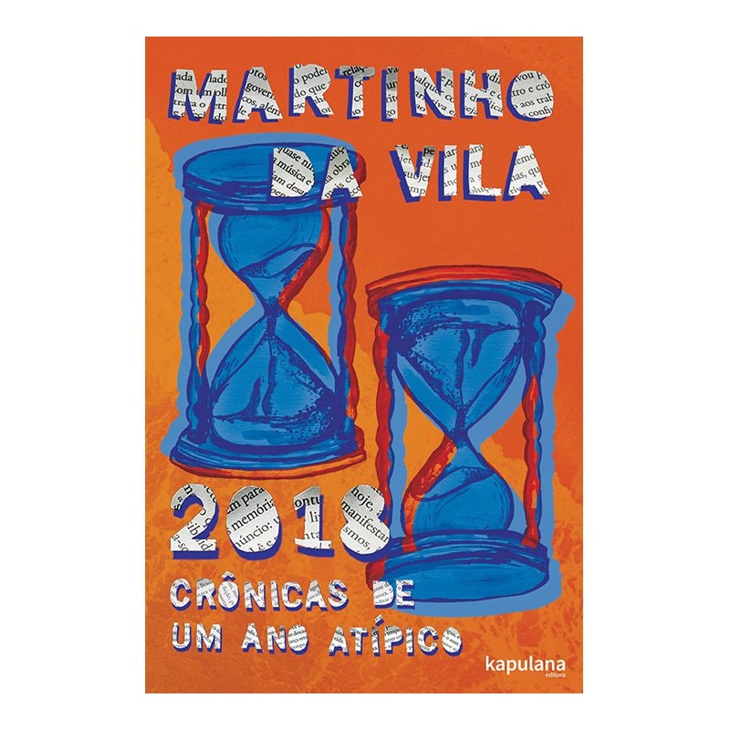2018 - Crônicas de um ano atípico
