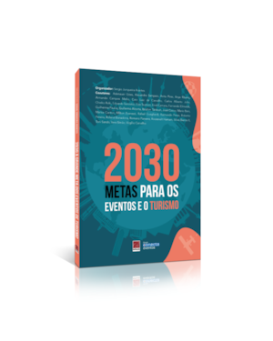 2030. METAS PARA OS EVENTOS E O TURISMO
