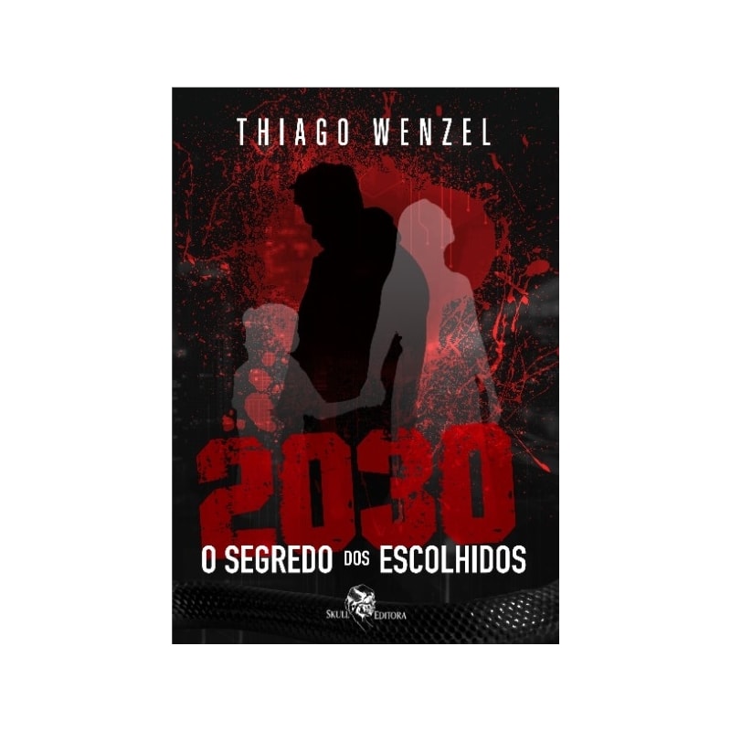 2030: O SEGREDO DOS ESCOLHIDOS