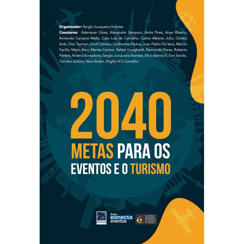 2040. METAS PARA OS EVENTOS E O TURISMO