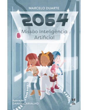 2064 - MISSÃO INTELIGÊNCIA ARTIFICIAL