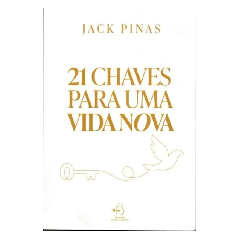 21 CHAVES PARA UMA VIDA NOVA