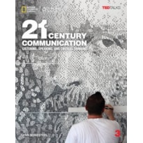 21ST CENTURY COMMUNICATION 3: LISTENING, SPEAKING AND CRITICAL THINKING: STUDENT BOOK