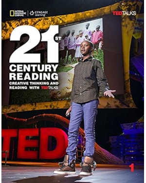 21ST CENTURY READING 4: CREATIVE THINKING AND READING WITH TED TALKS: STUDENT BOOK