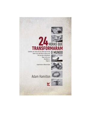 24horas que transformaram o mundo