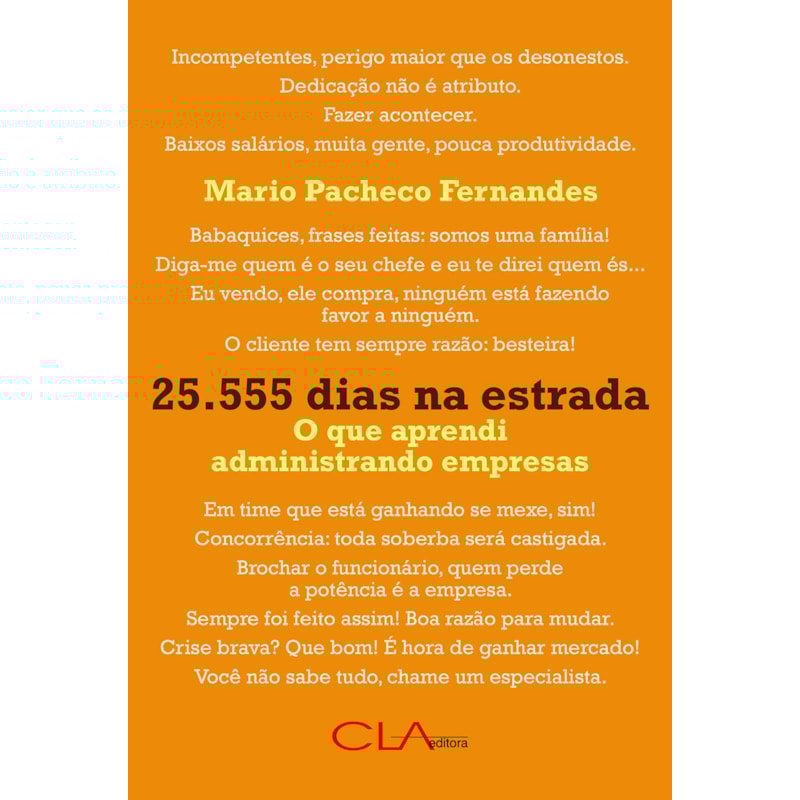 25.555 DIAS NA ESTRADA: O QUE APRENDI ADMINISTRANDO EMPRESAS