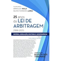 25 ANOS DA LEI DE ARBITRAGEM (1996 - 2021)