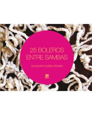 25 BOLEROS ENTRE SAMBAS